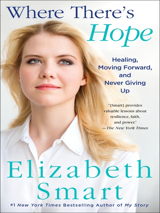 Title details for Where There's Hope by Elizabeth Smart - Wait list